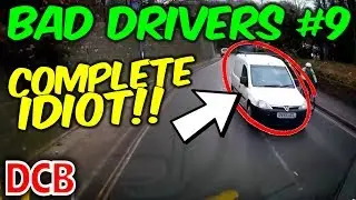 UK Dash Cam - Bad Drivers Of Bristol #9 - VAN CAM!