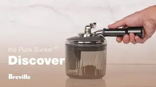 The Puck Sucker&trade; | Quieter, cleaner, effortless puck removal at home | Breville AU
