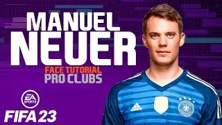MANUEL NEUER FACE FIFA 23 Pro Clubs Face Creation LOOK ALIKE