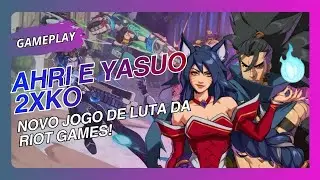 2XKO Gameplay PS5: Ahri & Yasuo em A&ccedil;&atilde;o no Novo Jogo de Luta da Riot Games!