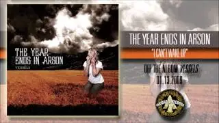 The Year Ends in Arson - I Can't Wake Up