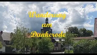 Wanderung um Dankerode