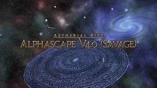 Alphascape V4.0 (Savage) Guide - Part Two
