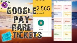 GOOGLE PAY RARE TICKET 🎟
