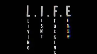 L...I...F...E |Karma.loops|