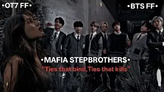2• Mafia Stepbrothers||BTS FF||OT7 FF||New series||#btsff #mafiaff #fanfiction #stepbrotherff #ot7ff