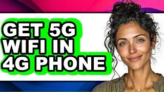 How to Get 5g Wifi in 4g Phone (only Way)