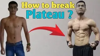 How to break a muscle building plateau?