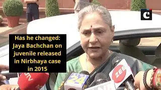Has he changed: Jaya Bachchan on juvenile released in Nirbhaya case in 2015