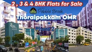 2BHK 3BHK 4BHK Flats for Sale in Thoraipakkam, OMR, Chennai #PebbleBrookPhase2