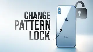 How to Change Pattern Lock in iPhone (explained)