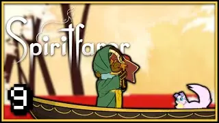 FAREWELL, SUMMER! | Spiritfarer | Part 9