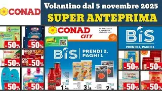 volantino CONAD dal 5 novembre 2025 ✅ #anteprima Sconti fino 50% 🔥 Offerte promozioni BIS