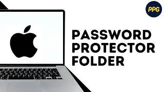 How to Password Protector Folder on Mac