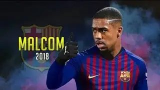 Malcom Silva ∆`Welcome to FC Barcelona`∆-Amazing Skills and goals-