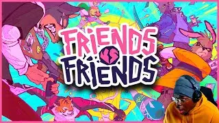 Friends vs Friends is UNDERATED