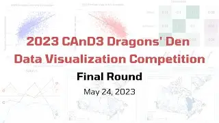 2023 CAnD3 Dragons&rsquo; Den Data Visualization Competition &ndash; Finals