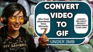 How to Convert Video to GIF for Offer Proof | AdGateMedia, Torox, Offerwalls Guide
