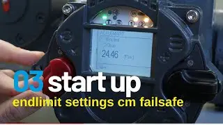 01.03 endlimit settings CM failsafe actuator