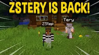 ZSTERY IS BACK!!! | Minecraft