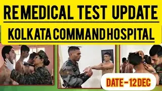 Re medical Test update 🇮🇳 Kolkata command hospital 🇮🇳 date- 11 Dec 
