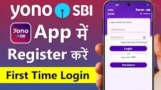 How to register yono sbi app | How to login yono sbi app | yono sbi login problem