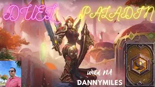 DUEL PALADIN Episode 17 | Wild Hearthstone | BIG CREATURES BIG FUN!