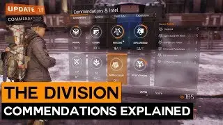 The Division What Are Commendations
