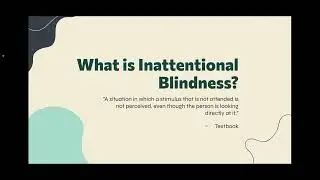 My Favorite Sensation and Perception Thing&mdash;Change and Inattentional Blindness