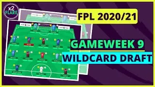 FPL GAMEWEEK 9 WILDCARD DRAFT | BEST WILDCARD TEMPLATE GW9! | Fantasy Premier League Tips 2020/21