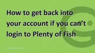 How to get back into your account if you can&rsquo;t login to Plenty of Fish