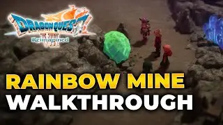 Dragon Quest VII: Reimagined - Rainbow Mine - 100% Walkthrough & All Treasure Locations