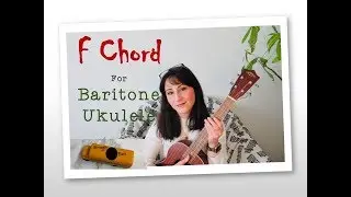 F Chord Baritone Tutorial