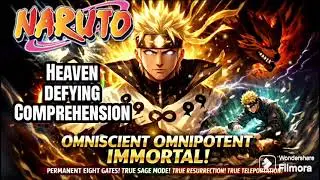 What if I got Heaven-defying Comprehension, comprehend Permanent 8 Gates, True Sage Mode! | Part 1