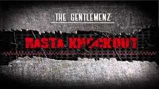 The Gentlemenz - Rasta Knockout