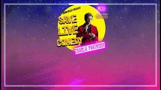 Charlie Partridge - Save Live Comedy at The Clapham Grand