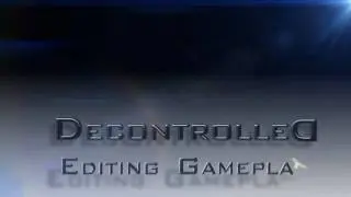 Decontrolled Intro v3.0 (Final Version?)