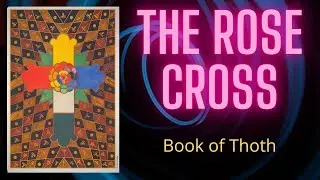 Meaning of the Rose Cross on the back of Book of Thoth Tarot Cards