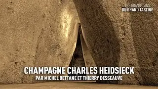 Les grands vins du Grand Tasting : Champagne Charles Heidsieck