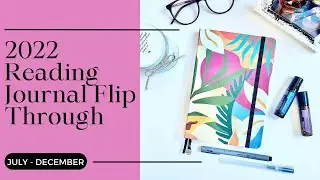 2022 Reading Journal Flip Through | July - December | Archer & Olive