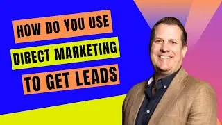 How do You Use Direct Marketing to Get Leads? | ActionCOACH NoLimits