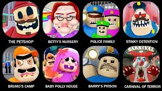 ROBLOX:ESCAPE THE PETSHOP! (FIRST PERSON OBBY),BETTY'S NURSERY! (FIRST PERSON OBBY),POLICE...#roblox
