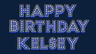 Happy Birthday Kelsey
