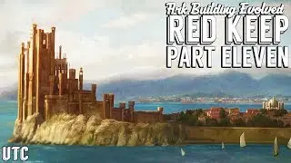 SATURDAY Castle Building Live!! :: CKF Remastered Red Keep Build :: Ark Building Evolved w/ UTC