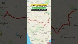 Tirupati To Chikkamangaluru Weekly Express Sunday Only via Bengaluru #shorts #travel #train #map