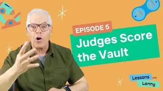 Episode 5   Judges Score the Vault