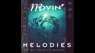 Patrick Prins &ndash; Movin' Melodies - The Album