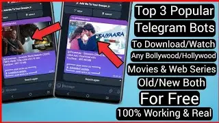 Top 3 Popular Telegram Bots For Movies | Telegram Movie Download | Telegram Bot For Web Series |