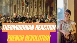 Thermidorian Reaction (French Revolution)-World History