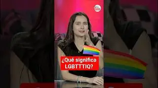 El significado de LGBTTTIQ+ 🏳️&zwj;🌈 #noticias #mexnews #orgullo #pride #orgullogay #lgbt #lgbt+